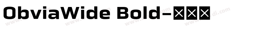 ObviaWide Bold字体转换